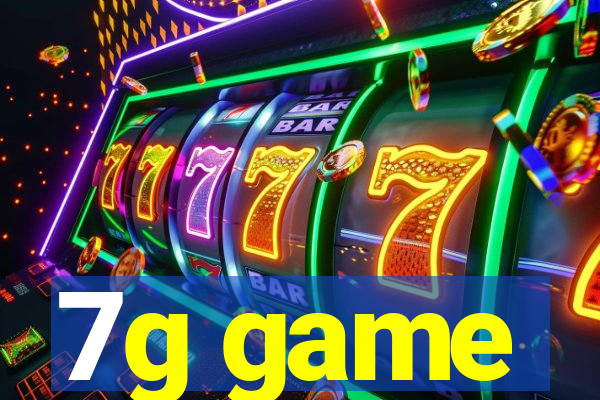 7g game